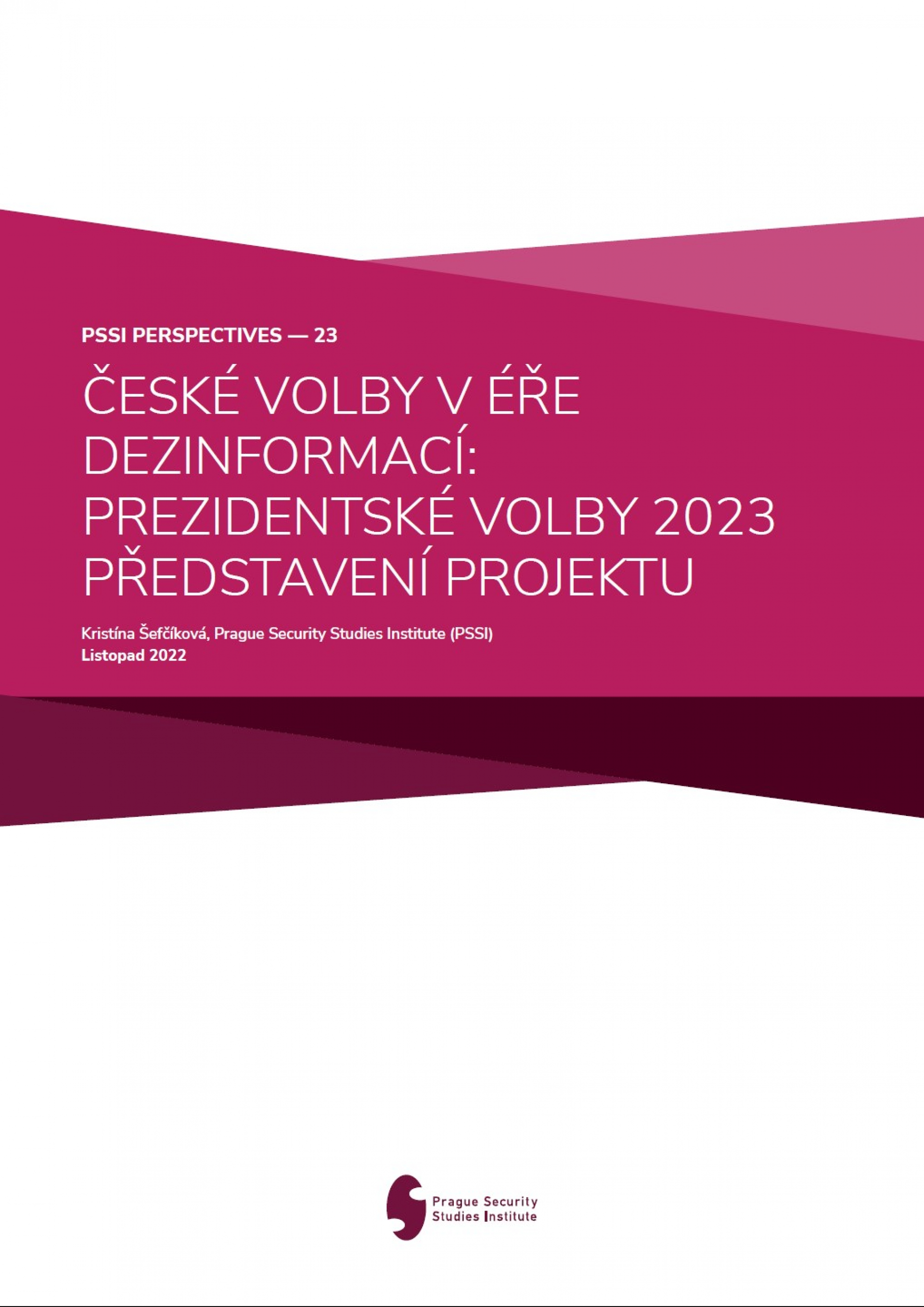 České volby v éře dezinformací Prezidentské volby 2023 (představení projektu) Coverpage