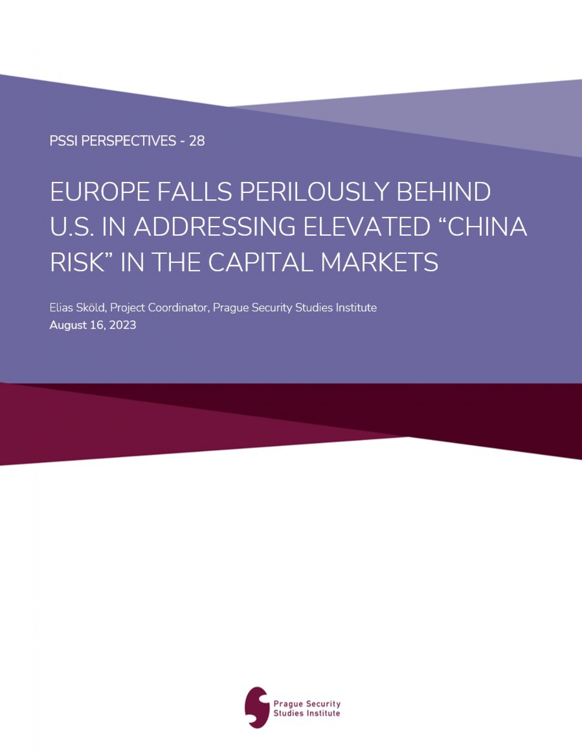 Europe Falls Perilously Behing US in Addressing Elevated China Risk in the Capital Markets COVERPAGE