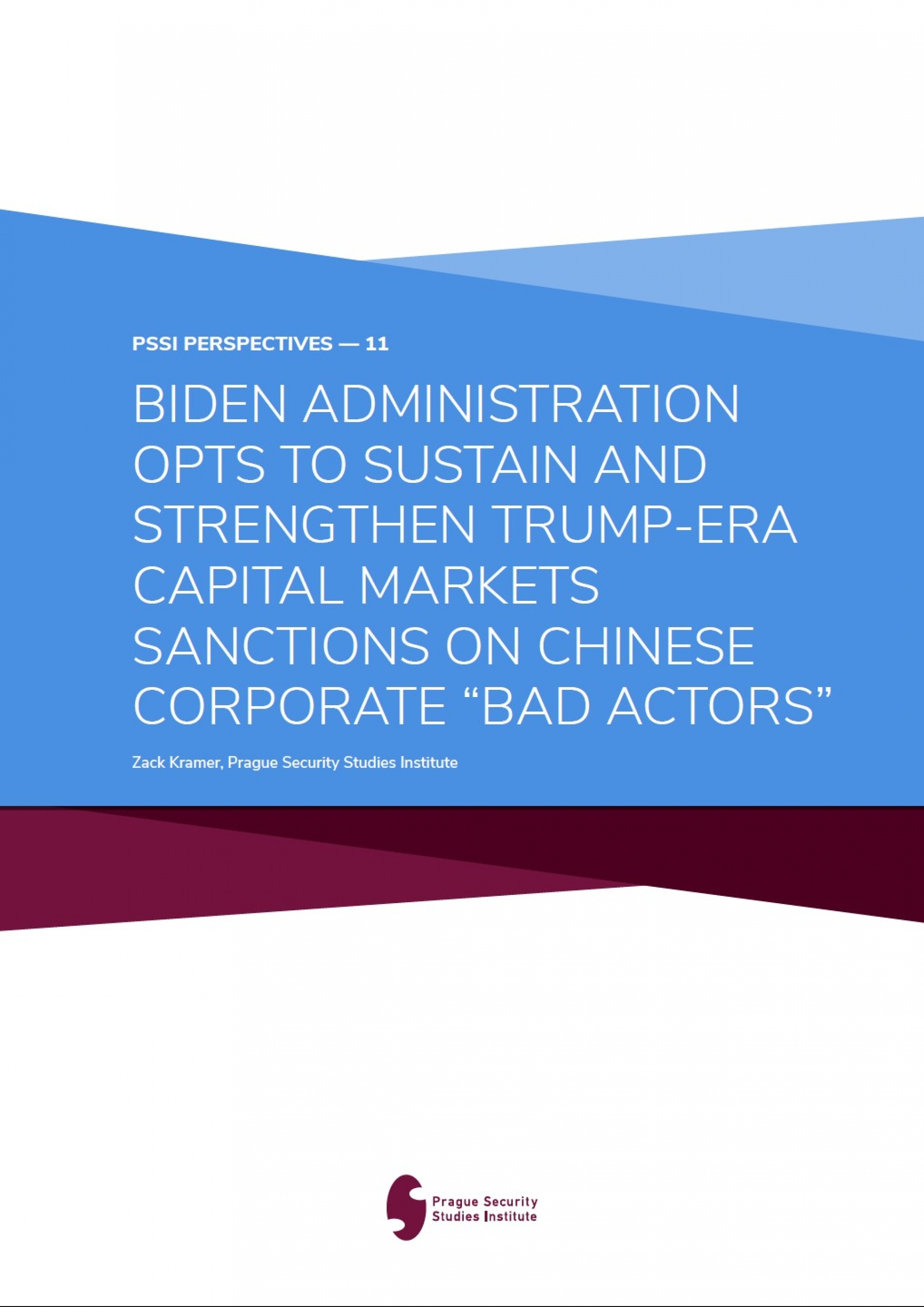 Biden Administration Opts To Sustain and Strenghten Trump-era Capital Markets Sanctions on Chinese Corporate Bad Actors Cover Page