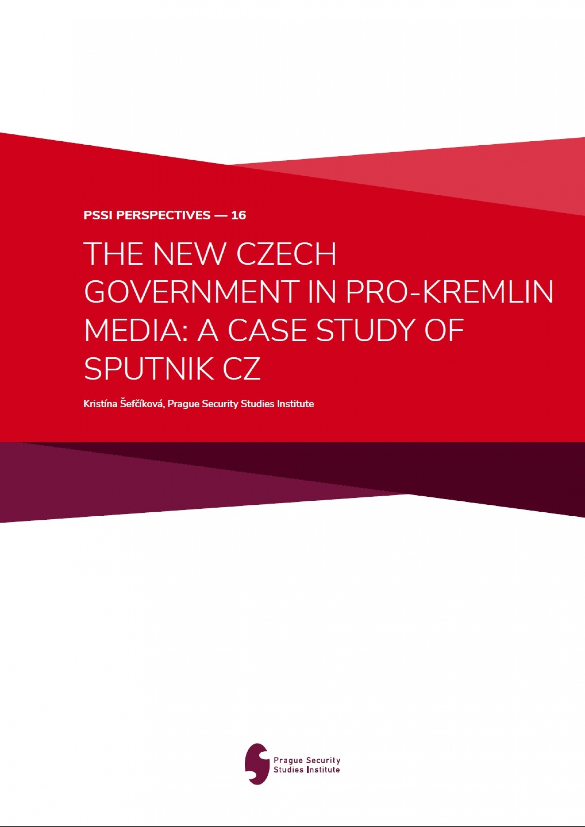 The New Czech Government in Pro-Kremlin Media A Case Study of Sputnik CZ 
